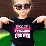 Back off  Crazy Grandma Shirt - MyShoppingSpot