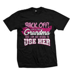 Back Off - Crazy Grandma - MyShoppingSpot