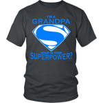 I'm A Grandpa Whats Your Super Power - MyShoppingSpot